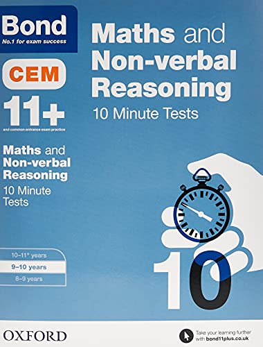 Bond 11+: Maths & Non-verbal Reasoning: CEM 10 Minute Tests: 9-10 years von Oxford University Press